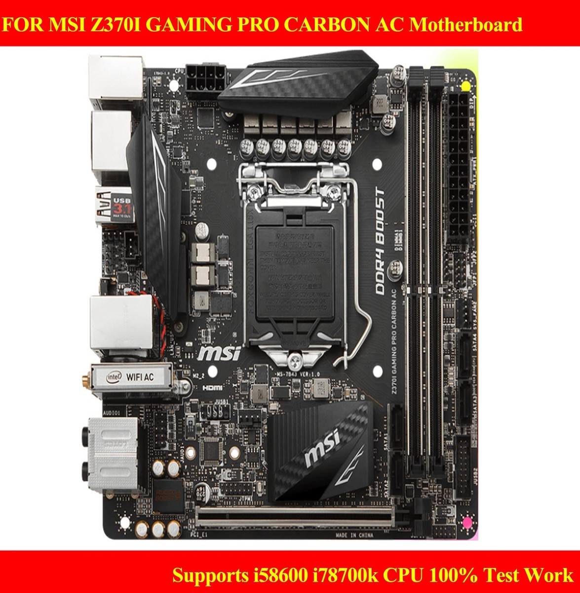 FOR MSI Z370I GAMING PRO CARBON AC Motherboard Supports i58600