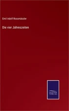 Die vier Jahreszeiten (Hardback or Cased Book)