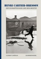 Henri Cartier-Bresson Clement ChéRoux