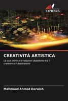 Mahmoud Ahmed Darwish | CreativitÀ Artistica | Taschenbuch | Italienisch