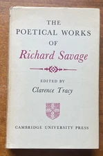 The Poetical Works of Richard Savage, Cambridge University Press, 1962