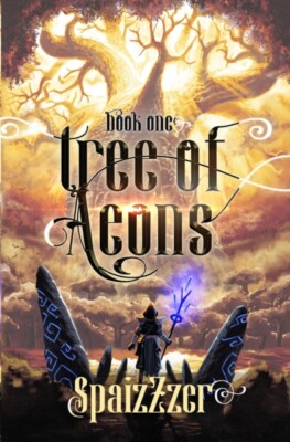 Spaizzzer - Tree of Aeons  An Isekai LitRPG Adventure - New paperback  - X555z