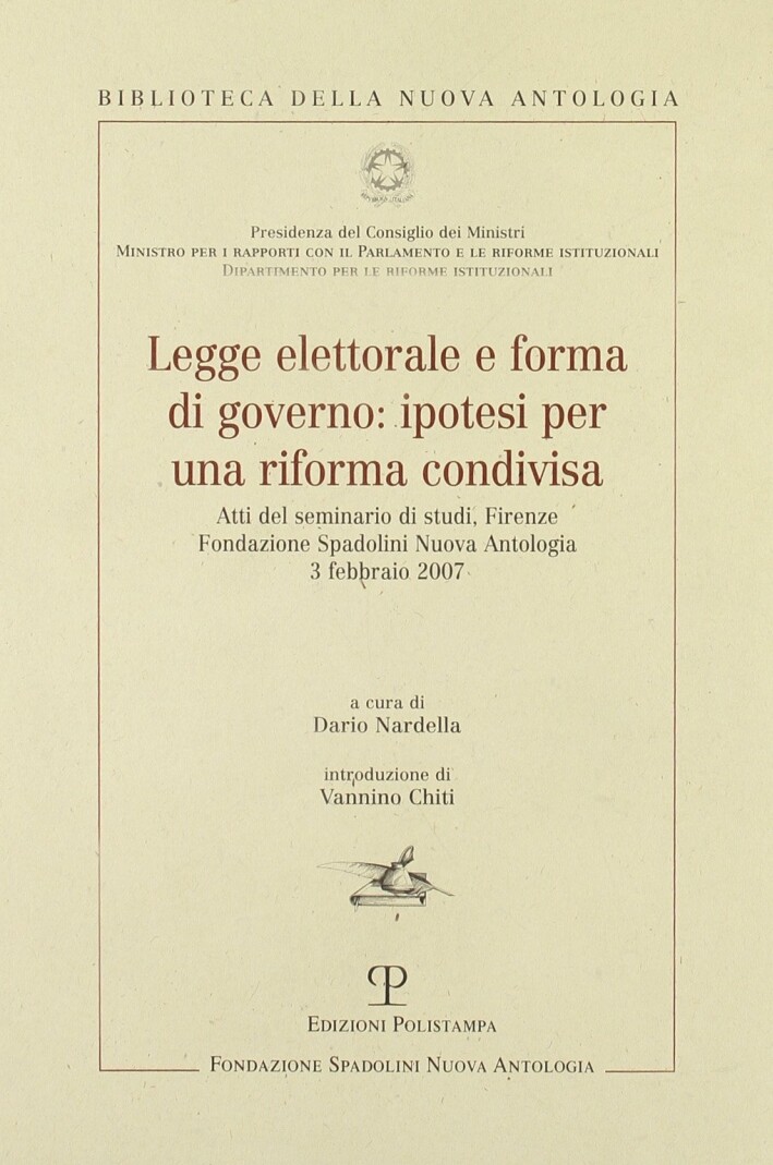Legge elettorale e forma di governo: ipotesi per una riforma condivisa