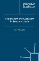 E. Palmujoki | Regionalism And Globalism In Southeast Asia | Taschenbuch (2001)