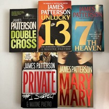 5 Books J Patterson : Mary, Mary; Private; 7th Heaven; Unlucky 13; Double Cross