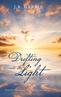 J. B. Harris | Drifting Into The Light | Buch | Englisch (2020) | Gebunden