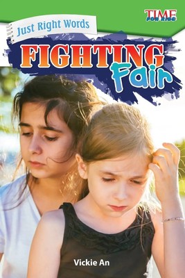 Just Right Words | Fighting Fair : Fighting Fair | Vickie An | Englisch | Buch