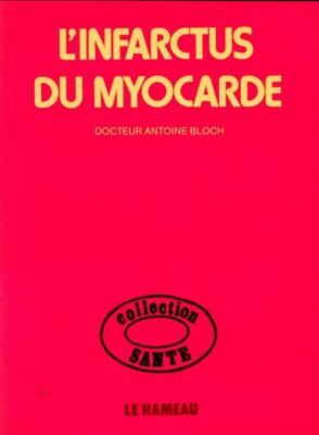 Myokardinfarkt - Antoine Bloch - V542541