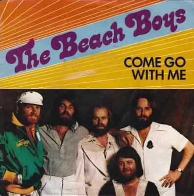 The Beach Boys Come Go With Me Vinyl Single 7inch caribou