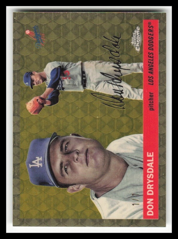 2025 Topps Chrome Platinum Anniversary Superfractors #411 Don Drysdale Ser #1/1