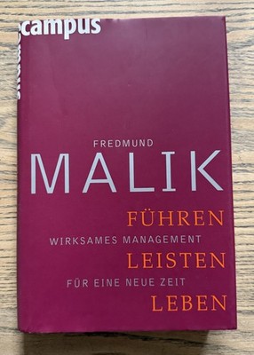 Buch: Führen Leisten Leben - Fredmund Malik - Campus - Hardcover Management
