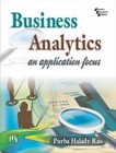 Business Analytics: An Application Focus by Purba Halady Rao PAPERBACK