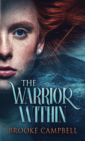 Brooke Campbell | The Warrior Within | Buch | Englisch (2021) | Gebunden-image