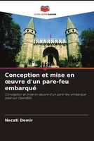 Necati Demir (U. A.) | Conception Et Mise En ¿Uvre D'un Pare-Feu Embarqué | Buch