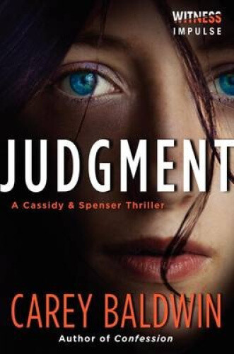Thumbnail - Judgment: A Cassidy & Spenser Thriller (cassidy & Spenser Thrillers)