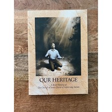 Our Heritage A Brief History of the Church of Jesus Christ