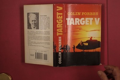 343540 Colin Forbes TARGET V Verlag für Buch und Welt, Hans Kaiser HC
