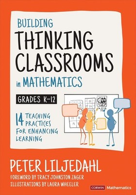 Building Thinking Classrooms in Mathematics, Grades K-12: 14 Teaching FREE SHIP