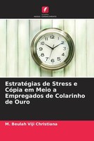 M. Beulah Viji Christiana | EstratéGias De Stress E CóPia Em Meio A...