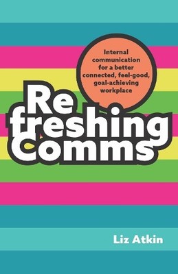 Liz Atkin Refreshing Comms (Paperback)