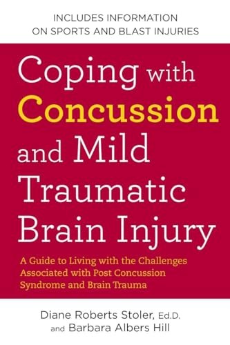 Coping with Concussion and Mild Traumatic Brain... - Stoler Ed.D., Diane Roberts