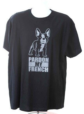 Pardon My French Men's XL Black Cotton Frenchie Bulldog Short Sleeve T-Shirt 