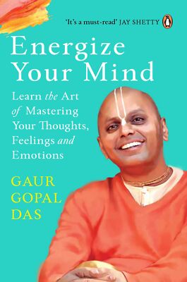 Energize Your Mind: Learn the Art of Mastering Your Thoughts, Fe
