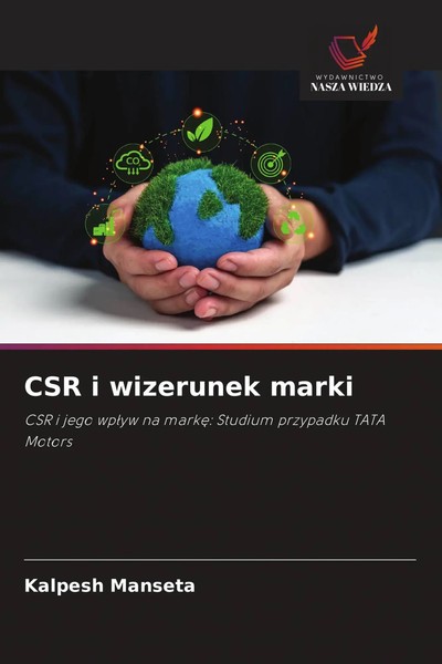 CSR I Wizerunek Marki CSR I Jego Wp¿Yw Na Mark¿: Studium Przypadku Tata Motors-image
