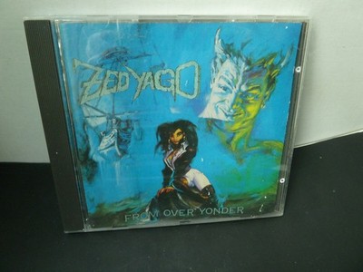 CD ALBUM ZED  YAGO FROM OVER YONDER