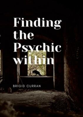 Finding the Psychic Within, Brand New, Free shipping in the US