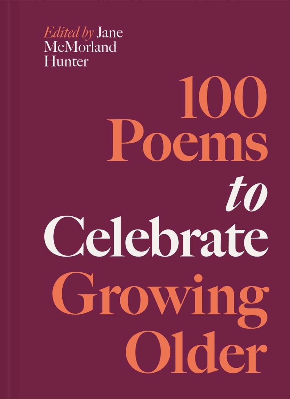 100 Poems to Celebrate Growing Older (Volume 6) - Image 6