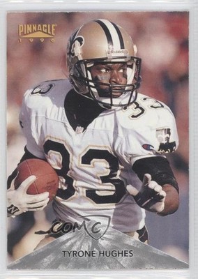 1996 Pinnacle Silver Tyrone Hughes #151 0a1