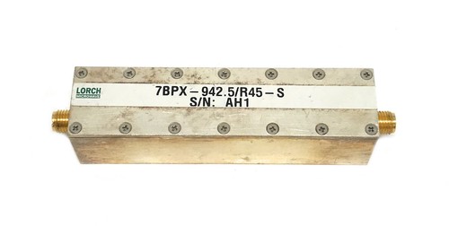 Lorch Microwave 7BPX-942.5/R45-S Band Pass Filter 942.5MHz SMA 50Ω Microwave