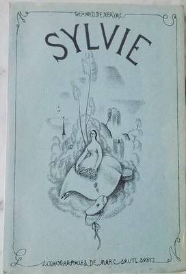 Gérard de Nerval SYLVIE Lithographien Marc Saint-Saëns, 1929 nummeriert reiner Draht