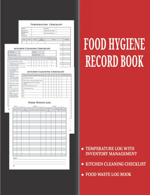 Food Hygiene Record Book: Food Temperature Log Book With Inventory Count | Kitch