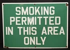 Vintage Porcelain Enamel Sign "SMOKING PERMITTED IN THIS AREA ONLY" White Green