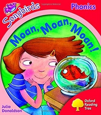 Oxford Reading Tree: Stage 4: Songbirds Moan, Moan, Moan!