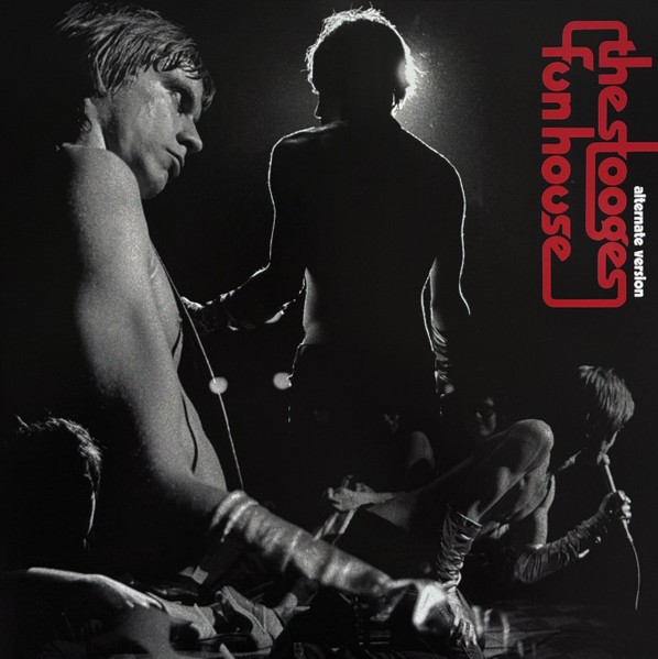 Stooges Fun House (Alternate Version) LP Vinyl NEW