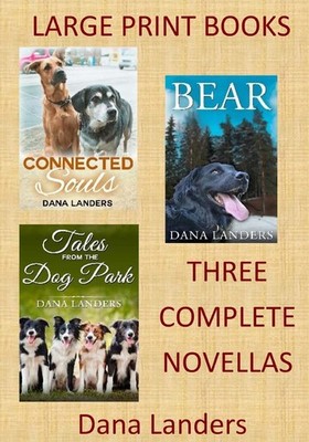Large Print Books: 3 Novellas in Large Type for