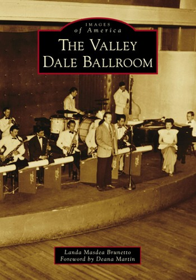 #ad NEW Arcadia Publishing The Valley Dale Ballroom OH 9781467129572 Images of Amer $16.24