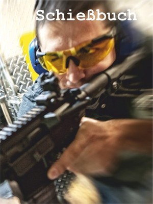 SCHIEßBUCH für Sportschützen - AR15 - DIN A6