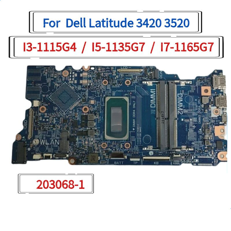 For Dell Latitude 3420 3520 203068-1 Laptop Motherboard With i3/i5