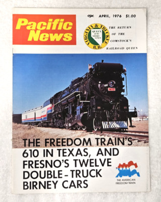 April 1976 Pacific News Train Magazine #174 Virginia & Truckee R.R. Comstock's