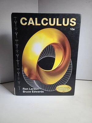 Calculus 10th Edition By Ron Larson & Bruce Edwards