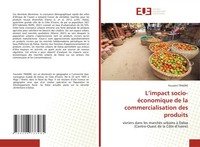 L'impact Socio-éConomique De La Commercialisation Des Produits FousséNi Traore