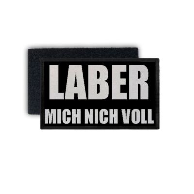 Patch Laber Me Not Full Boy Humor Fun Funny Uniform 7.5x4.5cm #34325