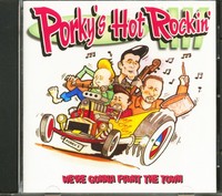 Porky's Hot Rockin' - We're Gonna Paint The Town (Cd) - Revival Rock & Roll/R...