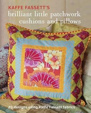 Kaffe Fassett's Brilliant Little Patchwork Cushions and Pillows: