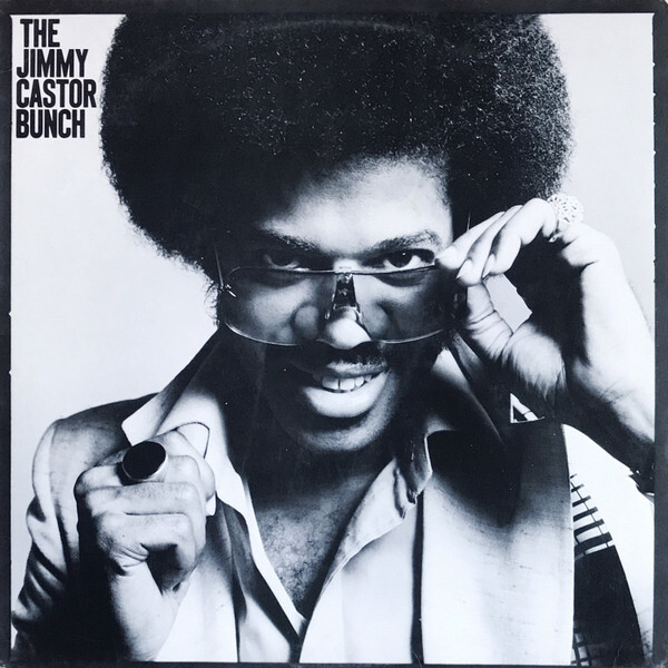 B-BoyアンセムThe Jimmy Castor Bunch 7インチ廃盤 The Jimmy Castor Bunch [Vinyl] | eBay