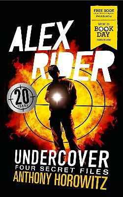 Alex Rider Undercover: Four Secret Files by Anthony Horowitz (Paperback, 2020) - Picture 1 of 1